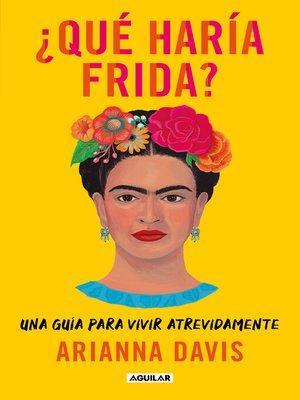 ¿Qué haría Frida? - ebook